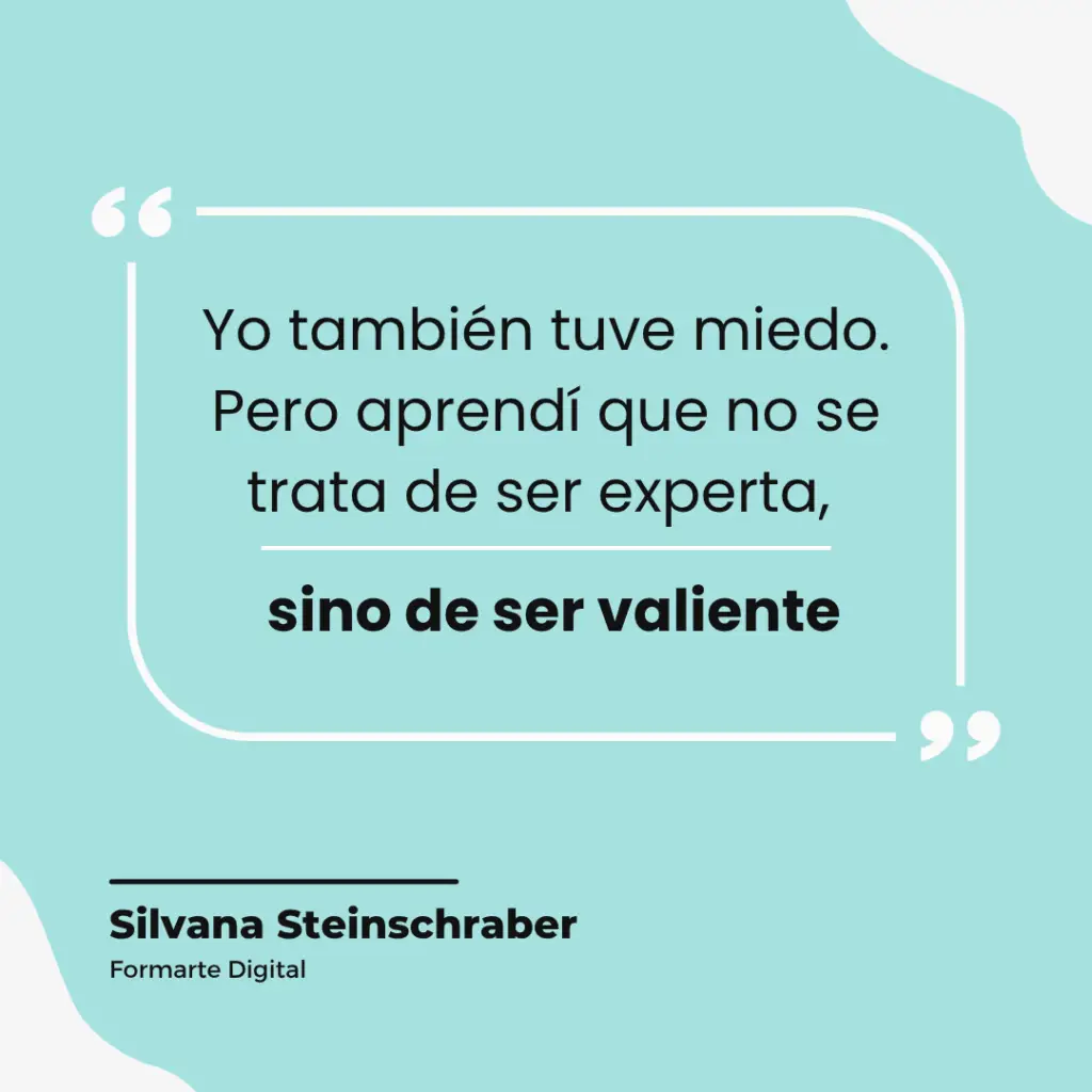 se trata de ser valiente